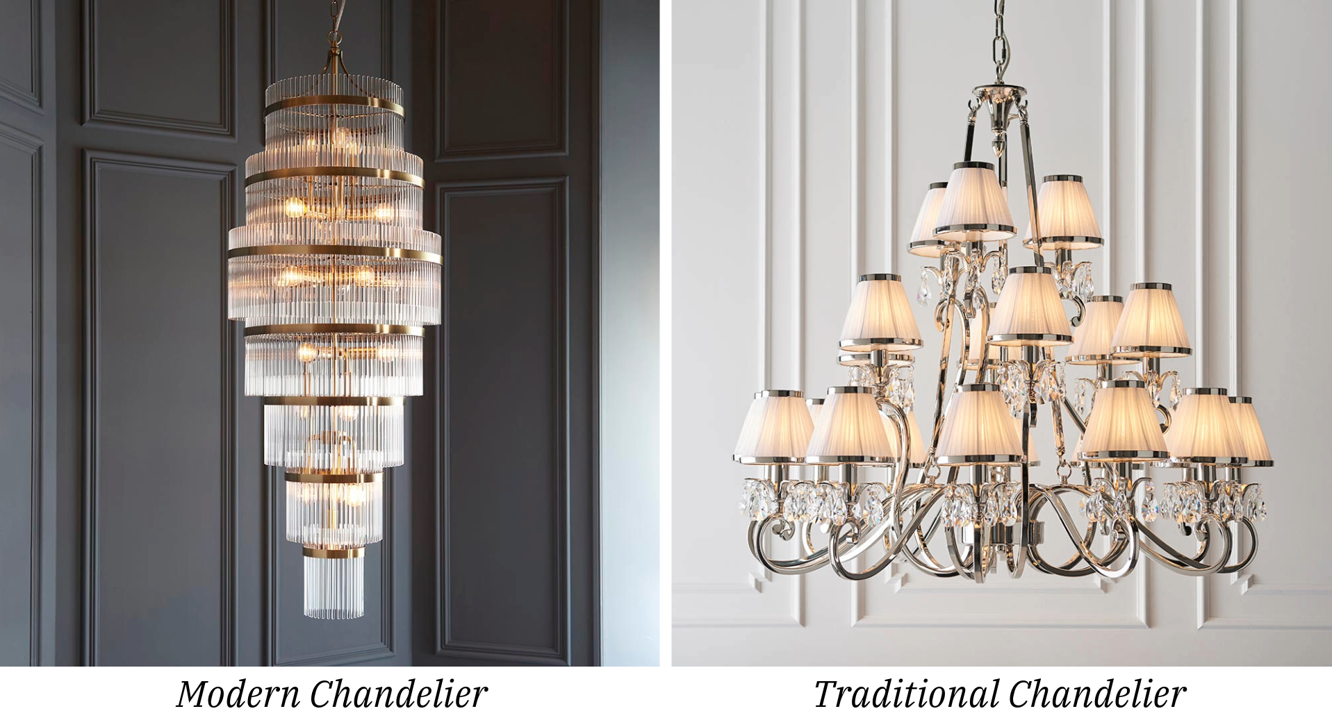 Difference between modern chandelier and traditional chandelier